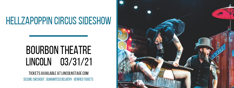 Hellzapoppin Circus Sideshow at Bourbon Theatre tickets Hellzapoppin Circus Sideshow at Bourbon Theatre
