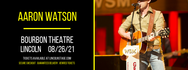Aaron Watson at Bourbon Theatre tickets Aaron Watson at Bourbon Theatre