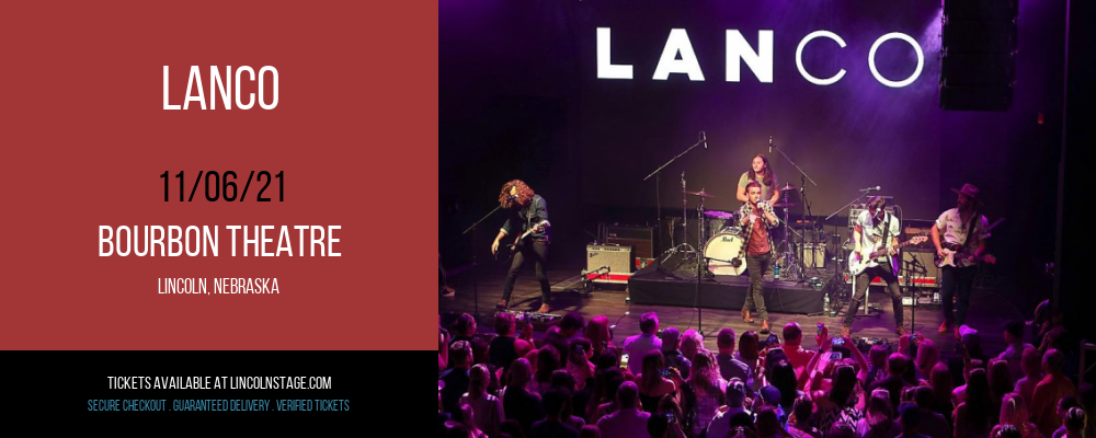 Lanco at Bourbon Theatre tickets Lanco at Bourbon Theatre