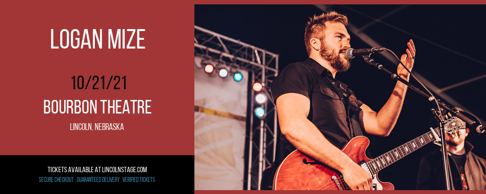 Logan Mize at Bourbon Theatre tickets Logan Mize at Bourbon Theatre