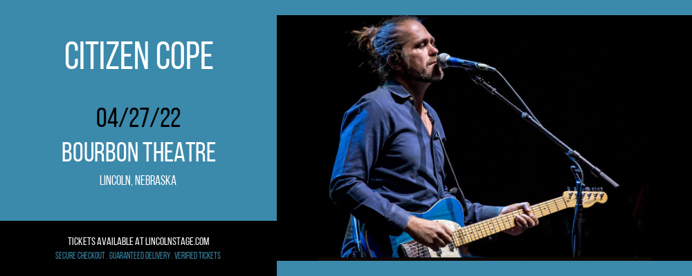 Citizen Cope at Bourbon Theatre tickets Citizen Cope at Bourbon Theatre