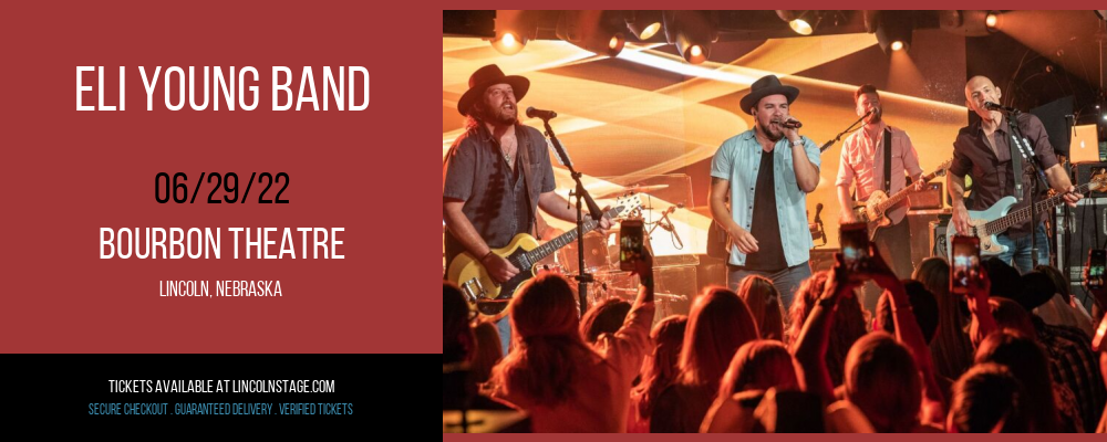 Eli Young Band at Bourbon Theatre tickets Eli Young Band at Bourbon Theatre