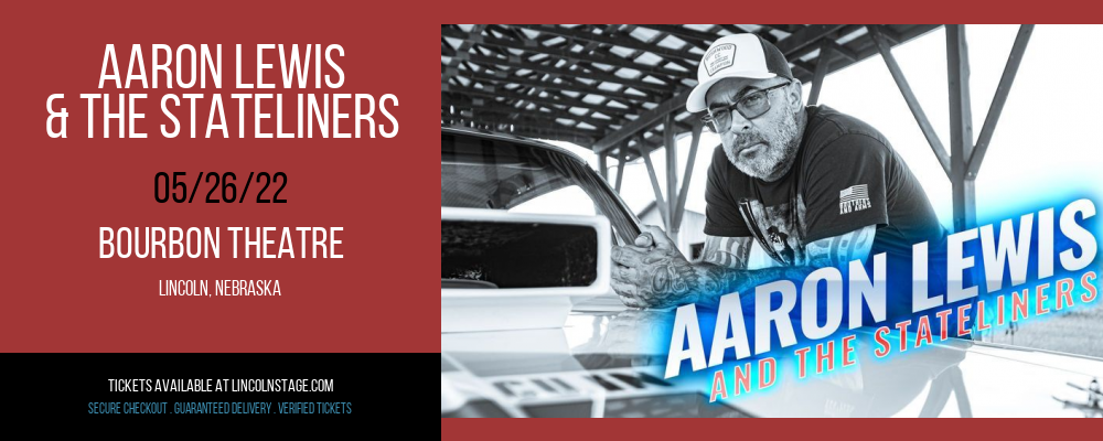 Aaron Lewis & The Stateliners at Bourbon Theatre tickets Aaron Lewis & The Stateliners at Bourbon Theatre