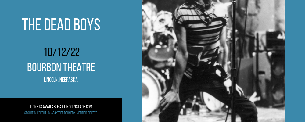 The Dead Boys at Bourbon Theatre tickets The Dead Boys at Bourbon Theatre
