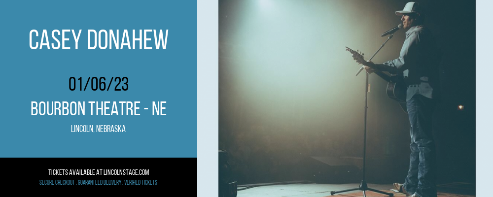Casey Donahew at Bourbon Theatre tickets Casey Donahew at Bourbon Theatre