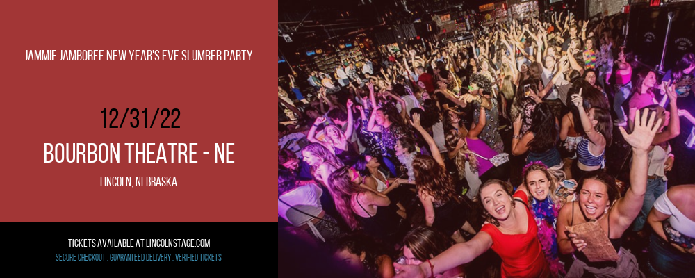 Jammie Jamboree New Year's Eve Slumber Party at Bourbon Theatre tickets Jammie Jamboree New Year's Eve Slumber Party at Bourbon Theatre