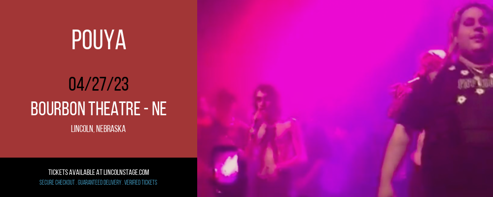Pouya at Bourbon Theatre tickets Pouya at Bourbon Theatre