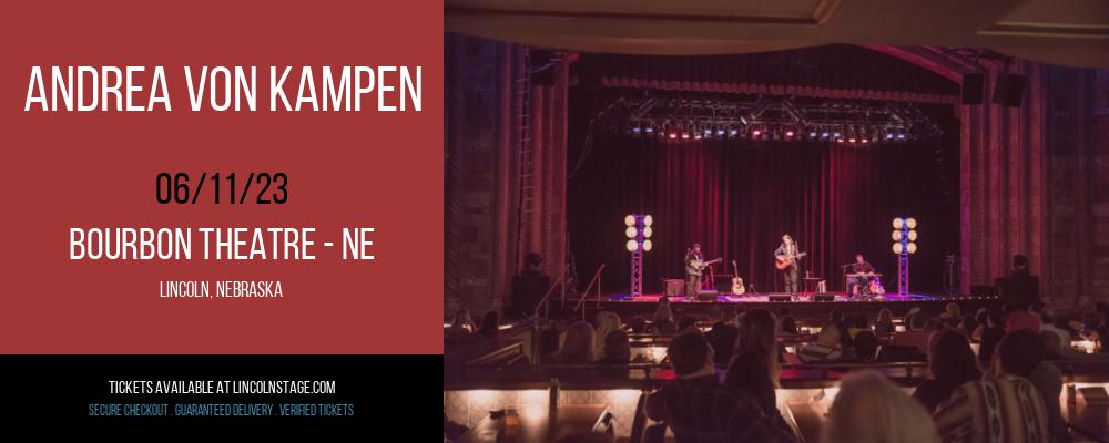 Andrea von Kampen at Bourbon Theatre tickets Andrea von Kampen at Bourbon Theatre