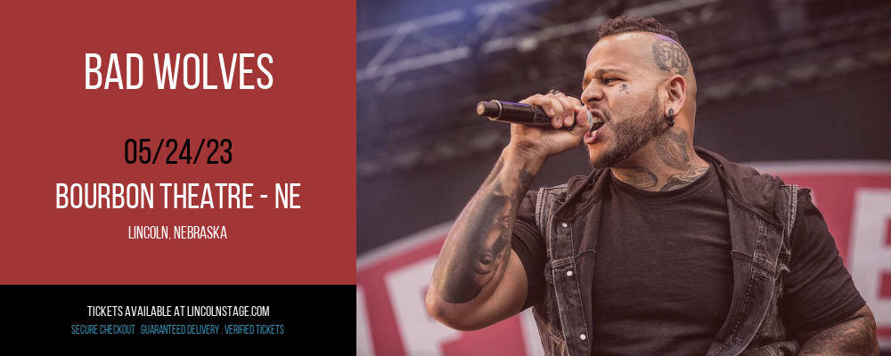Bad Wolves at Bourbon Theatre tickets Bad Wolves at Bourbon Theatre
