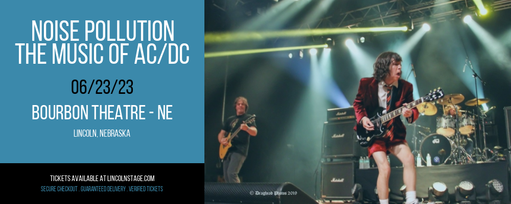 Noise Pollution - The Music of AC/DC at Bourbon Theatre
