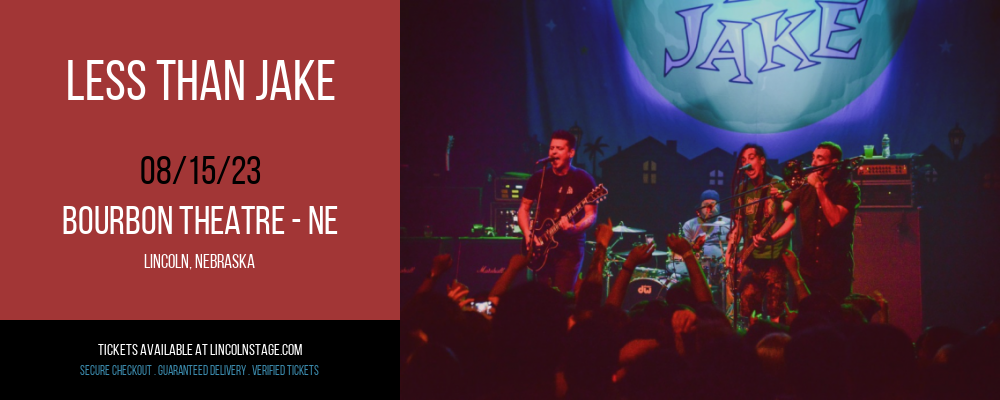 Less Than Jake at Bourbon Theatre tickets Less Than Jake at Bourbon Theatre