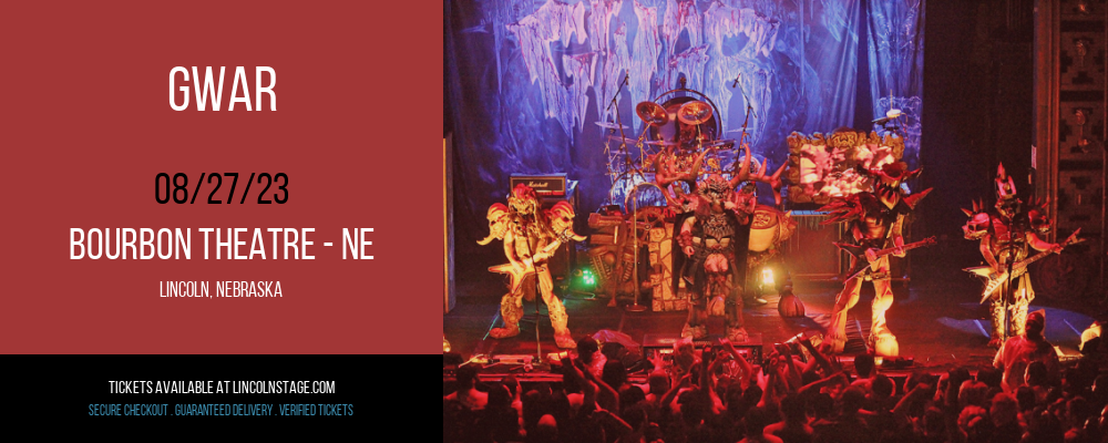 GWAR at Bourbon Theatre tickets GWAR at Bourbon Theatre