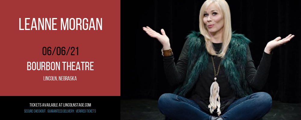 Leanne Morgan at Bourbon Theatre tickets Leanne Morgan at Bourbon Theatre