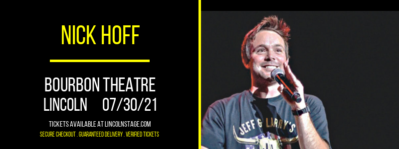 Nick Hoff at Bourbon Theatre tickets Nick Hoff at Bourbon Theatre