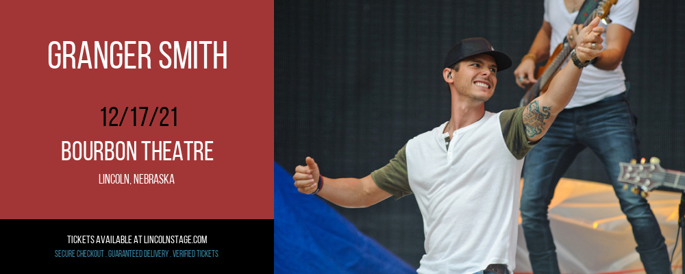 Granger Smith at Bourbon Theatre tickets Granger Smith at Bourbon Theatre