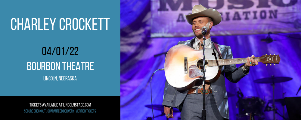 Charley Crockett at Bourbon Theatre tickets Charley Crockett at Bourbon Theatre