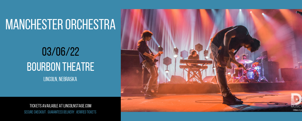 Manchester Orchestra at Bourbon Theatre tickets Manchester Orchestra at Bourbon Theatre