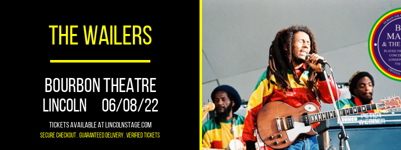 The Wailers at Bourbon Theatre