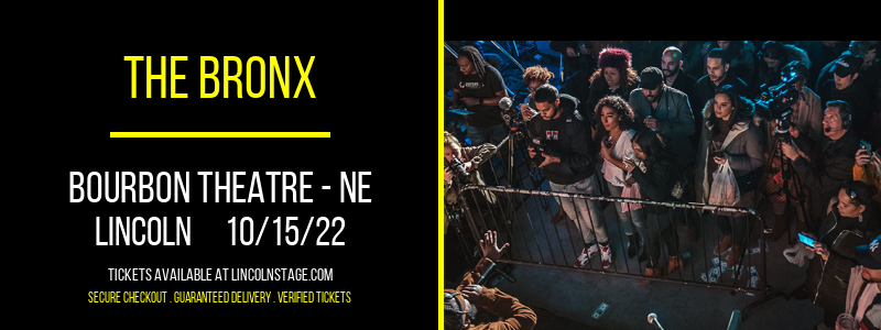 The Bronx at Bourbon Theatre tickets The Bronx at Bourbon Theatre