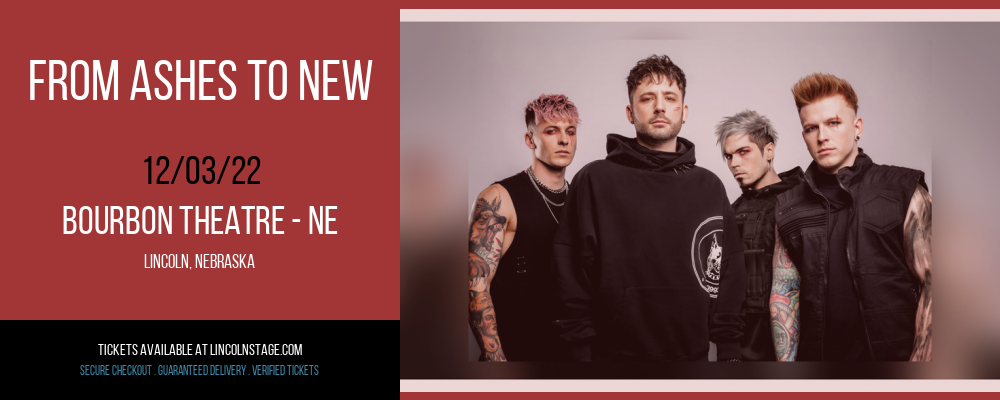 From Ashes To New at Bourbon Theatre tickets From Ashes To New at Bourbon Theatre