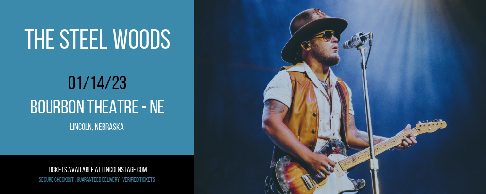 The Steel Woods at Bourbon Theatre tickets The Steel Woods at Bourbon Theatre