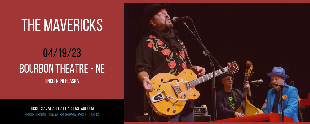 The Mavericks at Bourbon Theatre tickets The Mavericks at Bourbon Theatre