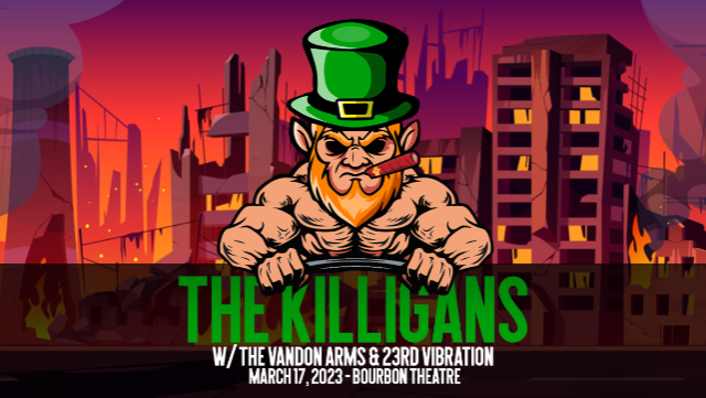 The Killigans at Bourbon Theatre