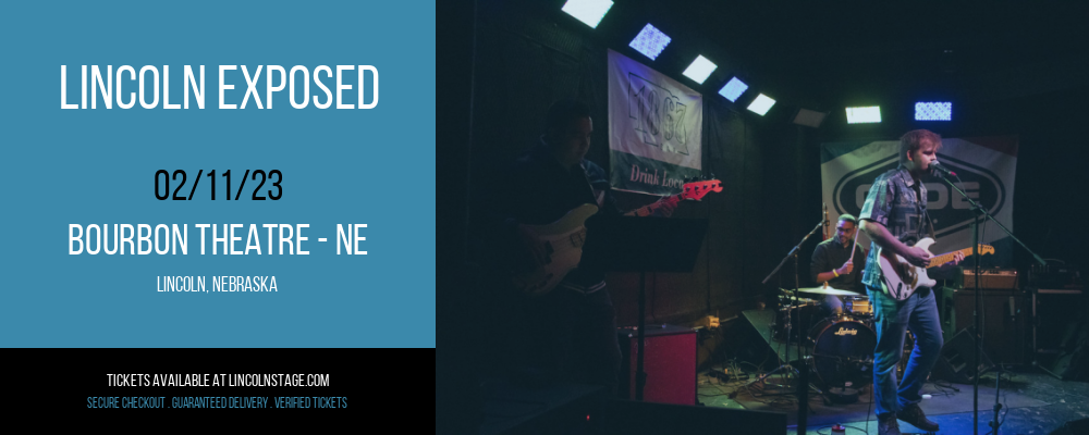 Lincoln Exposed at Bourbon Theatre tickets Lincoln Exposed at Bourbon Theatre