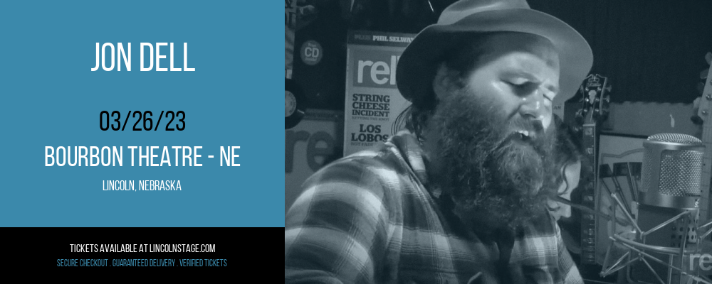 Jon Dell at Bourbon Theatre tickets Jon Dell at Bourbon Theatre