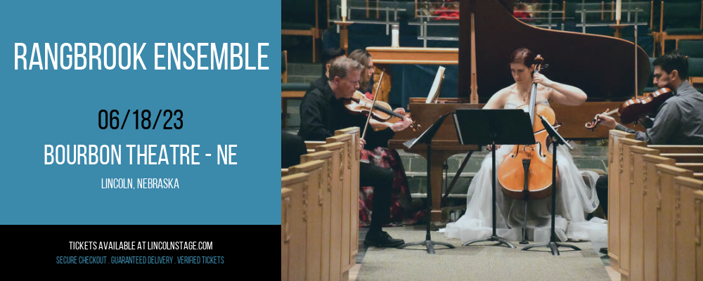 Rangbrook Ensemble at Bourbon Theatre tickets Rangbrook Ensemble at Bourbon Theatre