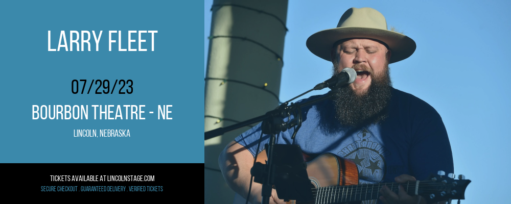 Larry Fleet at Bourbon Theatre tickets Larry Fleet at Bourbon Theatre