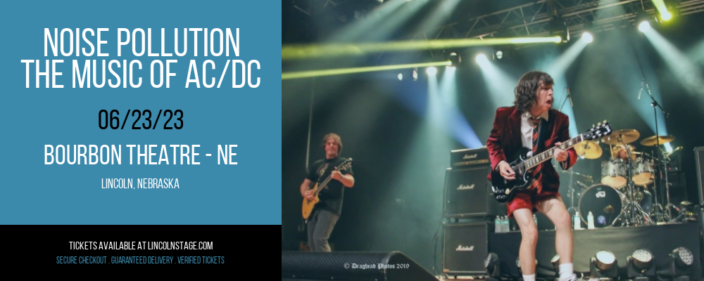 Noise Pollution - The Music of AC/DC at Bourbon Theatre tickets Noise Pollution - The Music of AC/DC at Bourbon Theatre