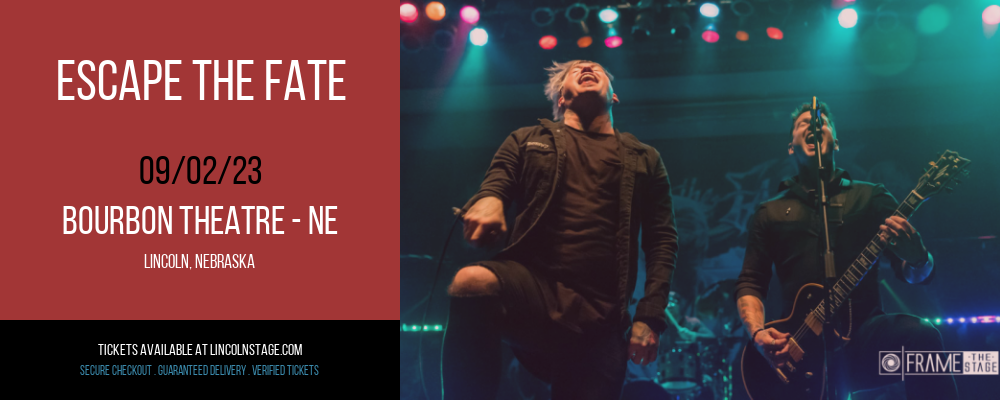Escape the Fate at Bourbon Theatre tickets Escape the Fate at Bourbon Theatre
