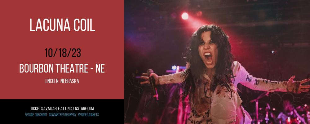 Lacuna Coil at Bourbon Theatre - NE