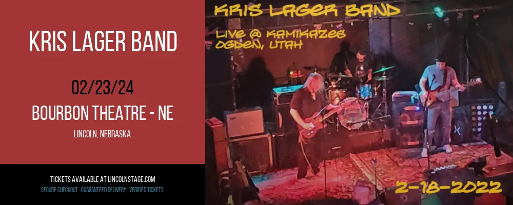 Kris Lager Band at Bourbon Theatre - NE