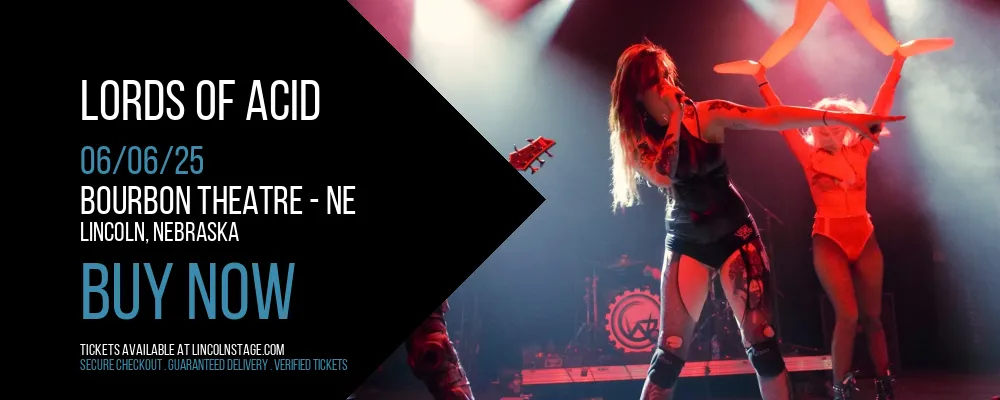 Lords of Acid at Bourbon Theatre - NE