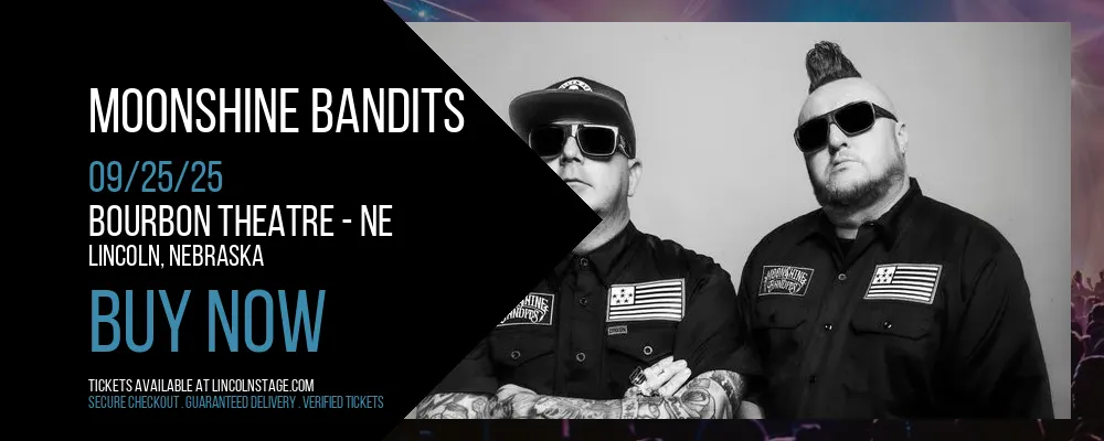 Moonshine Bandits at Bourbon Theatre - NE
