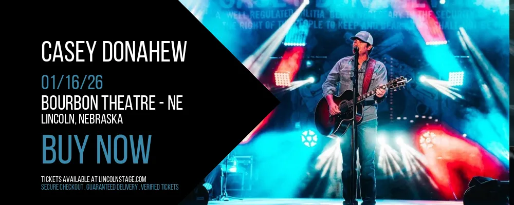 Casey Donahew at Bourbon Theatre - NE