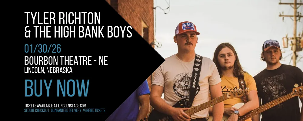 Tyler Richton & The High Bank Boys at Bourbon Theatre - NE