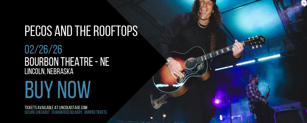 Pecos and the Rooftops at Bourbon Theatre - NE