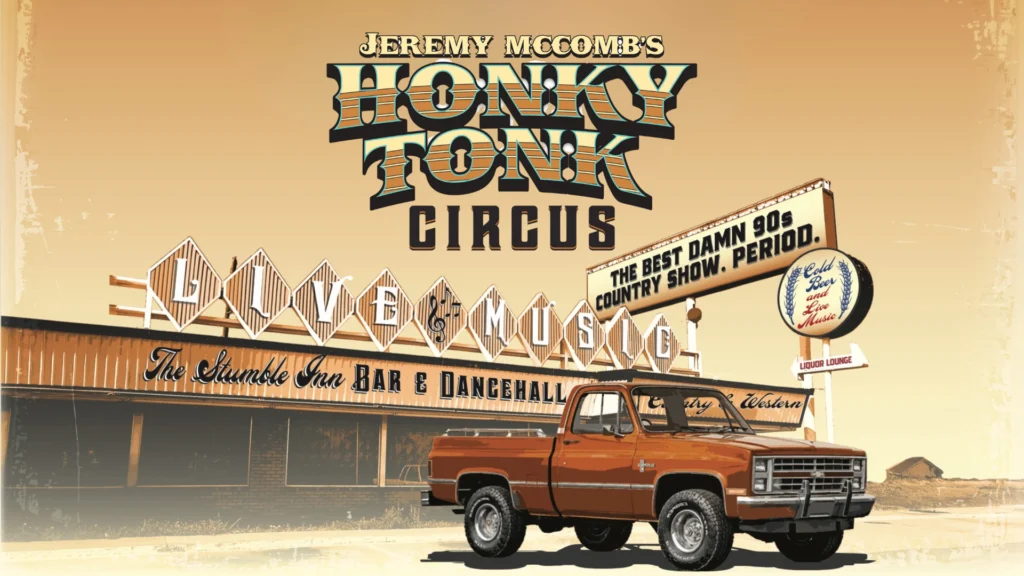 Jeremy McComb's Honky Tonk Circus at Bourbon Theatre - NE