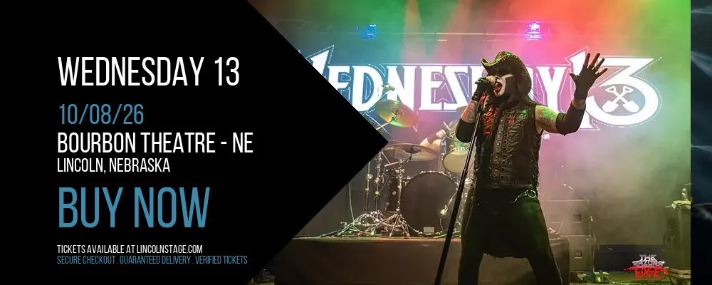 Wednesday 13 at Bourbon Theatre - NE