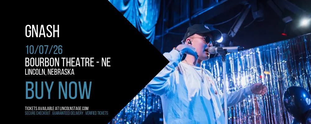 Gnash at Bourbon Theatre - NE