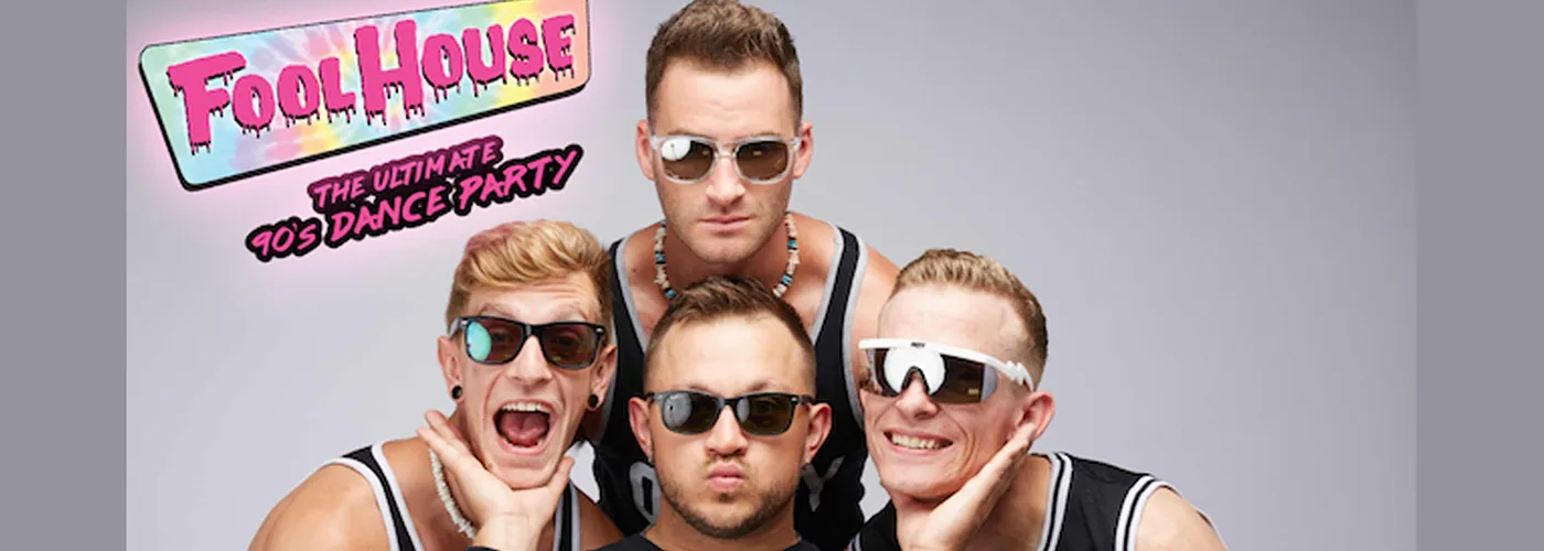 Fool House: The Ultimate 90s Dance Party