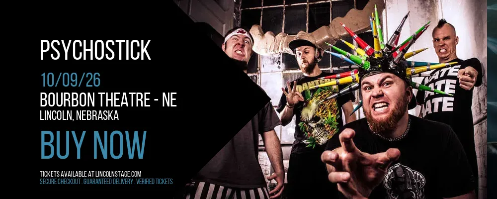 Psychostick at Bourbon Theatre - NE